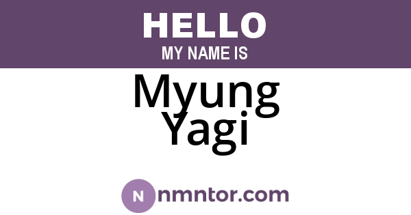 Myung Yagi