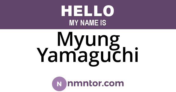 Myung Yamaguchi