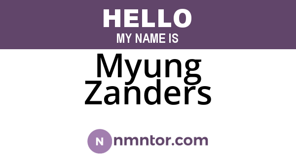 Myung Zanders