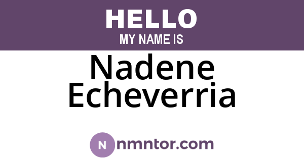 Nadene Echeverria