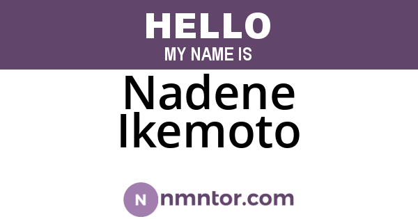 Nadene Ikemoto
