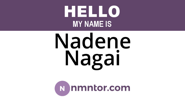 Nadene Nagai