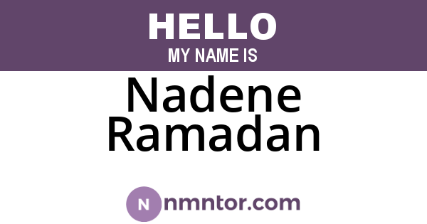 Nadene Ramadan