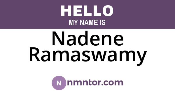 Nadene Ramaswamy
