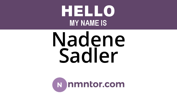 Nadene Sadler