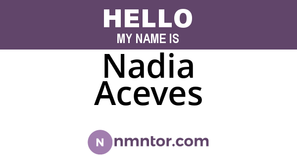 Nadia Aceves