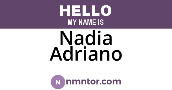 Nadia Adriano