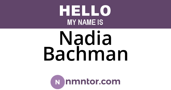 Nadia Bachman