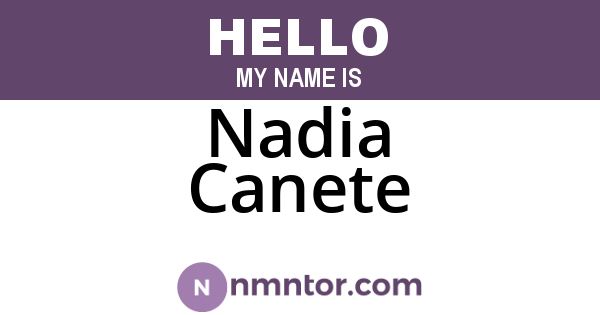 Nadia Canete