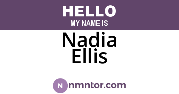 Nadia Ellis