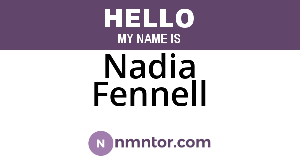 Nadia Fennell