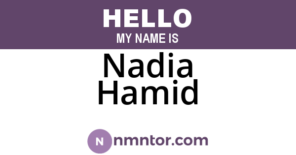 Nadia Hamid