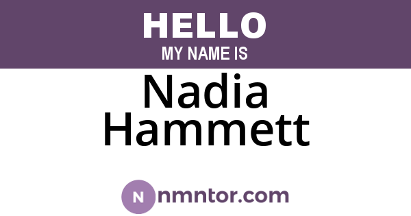 Nadia Hammett