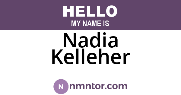 Nadia Kelleher