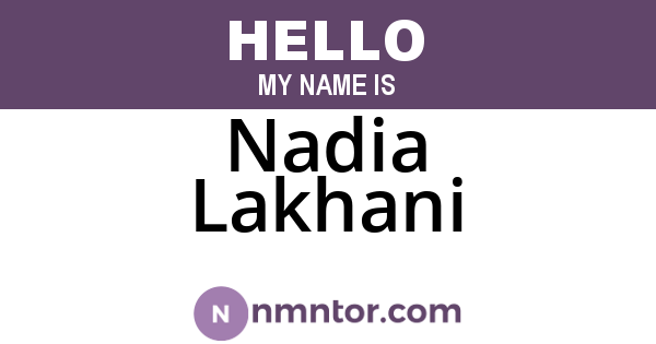 Nadia Lakhani