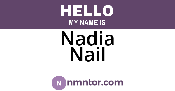 Nadia Nail