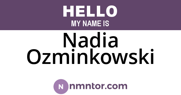 Nadia Ozminkowski