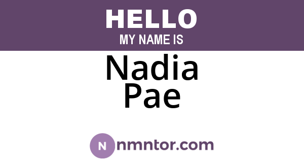 Nadia Pae