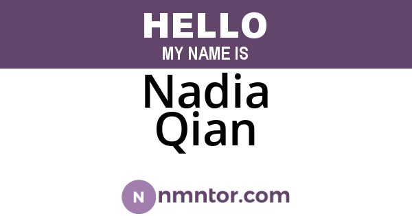 Nadia Qian