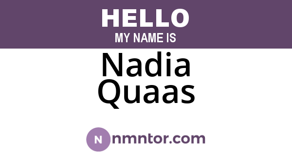 Nadia Quaas