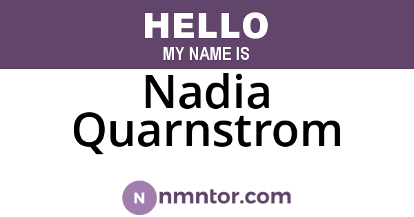 Nadia Quarnstrom
