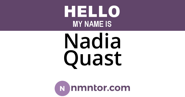 Nadia Quast