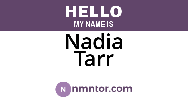 Nadia Tarr
