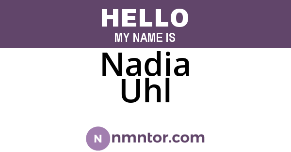 Nadia Uhl