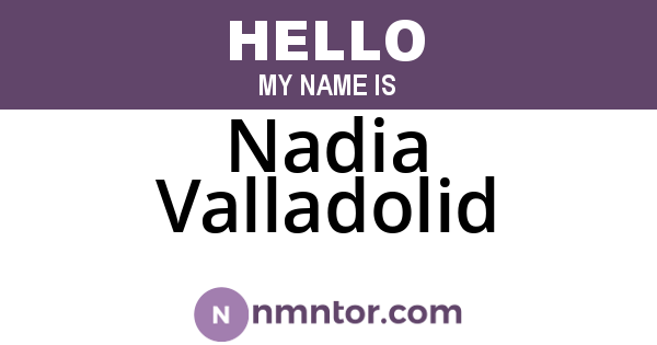 Nadia Valladolid