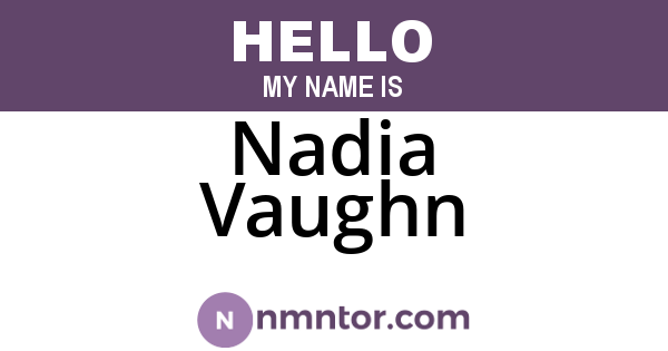 Nadia Vaughn
