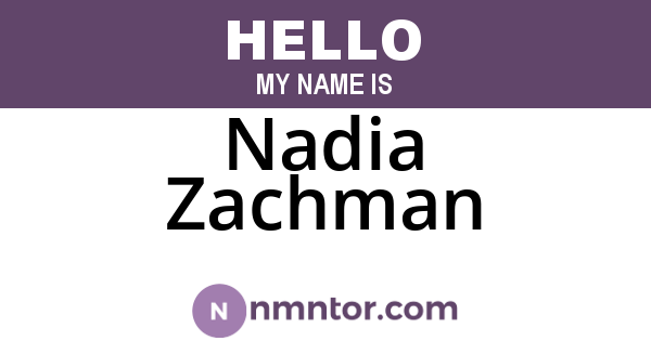 Nadia Zachman