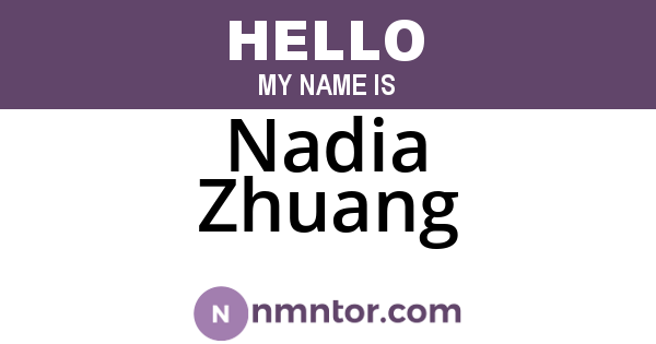 Nadia Zhuang