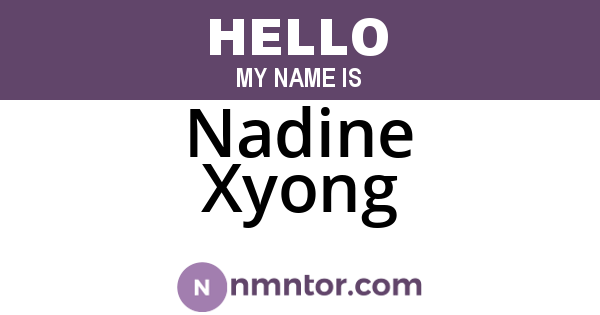 Nadine Xyong