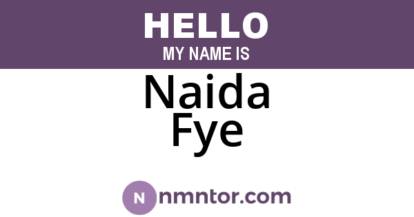Naida Fye