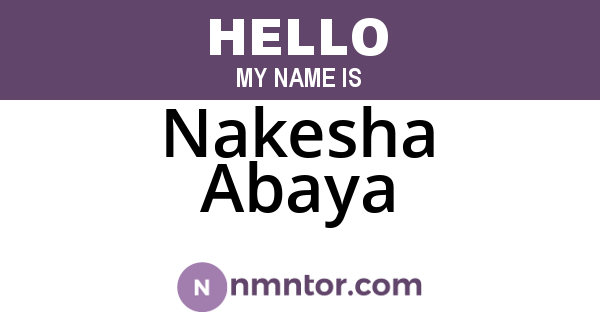 Nakesha Abaya