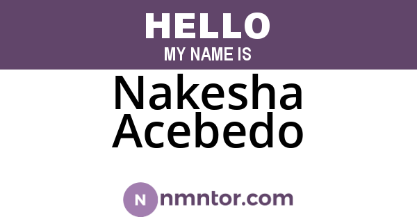 Nakesha Acebedo