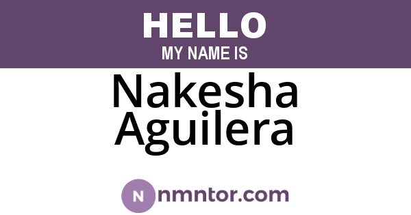 Nakesha Aguilera
