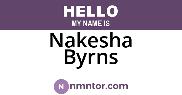 Nakesha Byrns