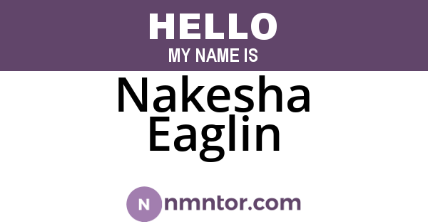 Nakesha Eaglin