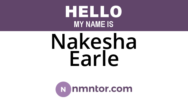Nakesha Earle
