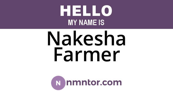 Nakesha Farmer