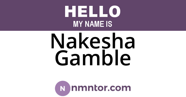 Nakesha Gamble