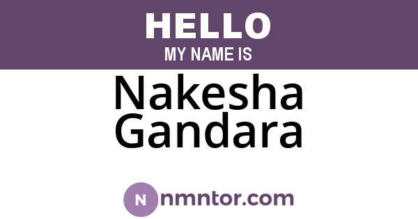 Nakesha Gandara