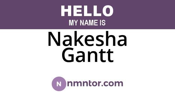 Nakesha Gantt