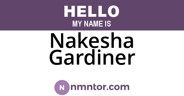 Nakesha Gardiner