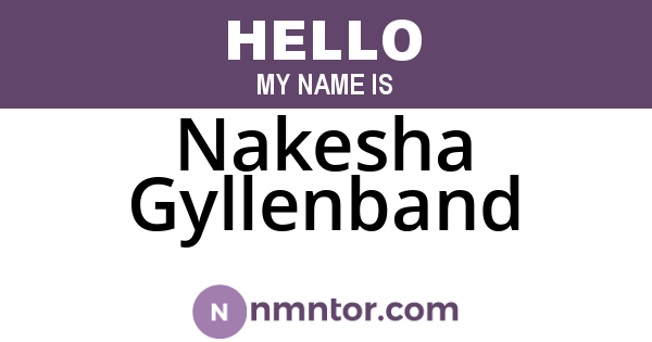 Nakesha Gyllenband