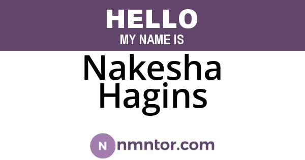 Nakesha Hagins