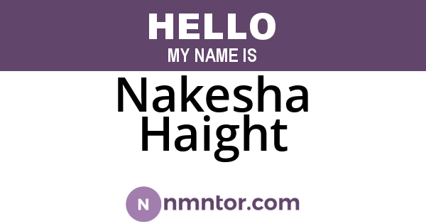 Nakesha Haight