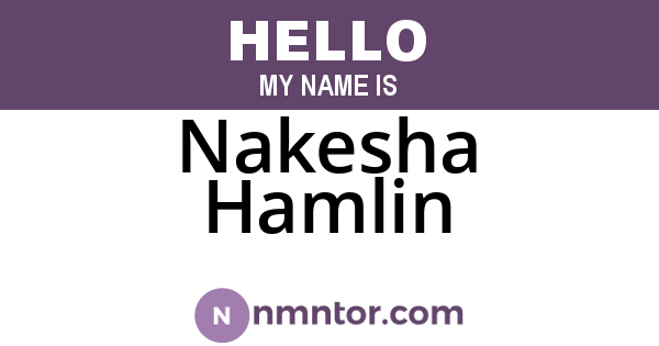 Nakesha Hamlin