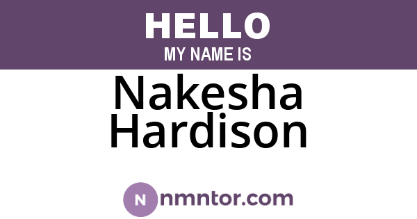 Nakesha Hardison